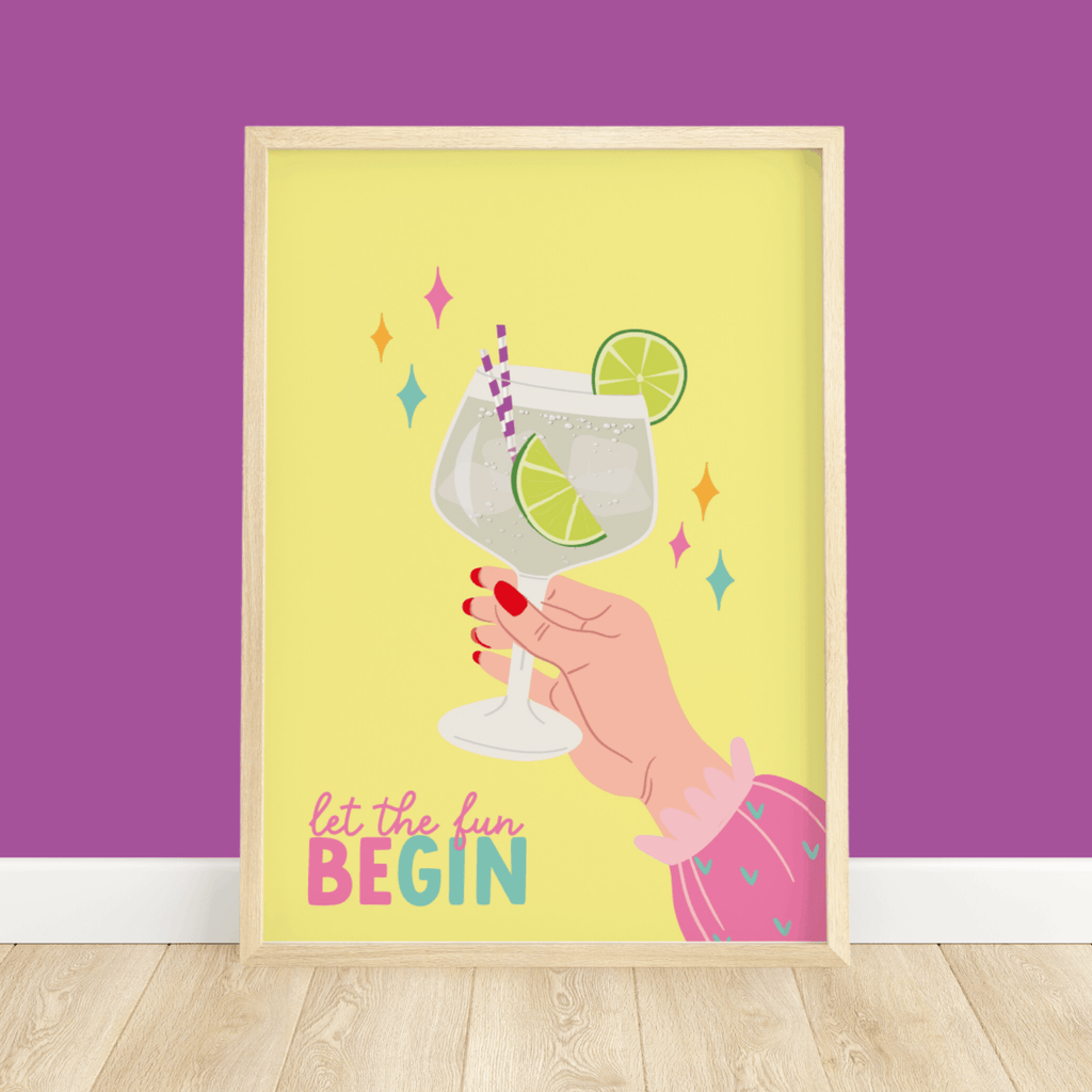 Gin 'Let the Fun BeGIN' Cocktail Print - Colour Your Life Club