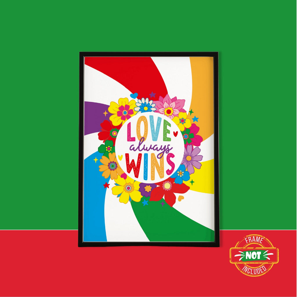 Love Always Wins Rainbow Print - Colour Your Life Club