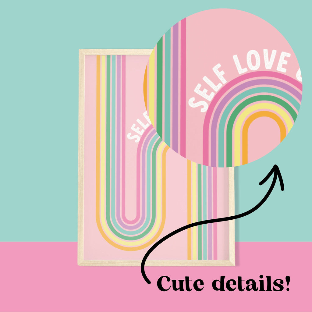 Self Love Club Pastel Rainbow Print - Colour Your Life Club