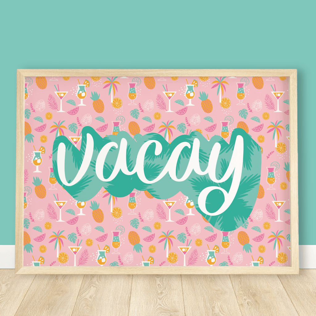 Vacation 'Vacay' Tropical Cocktails Print - Colour Your Life Club